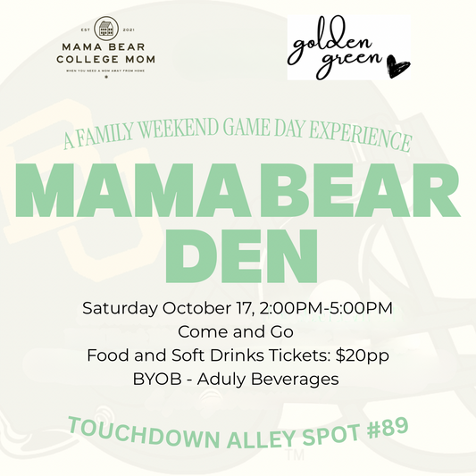 Mama Bear Den Family Tailgate Oct 17- TCU Black Out Game!