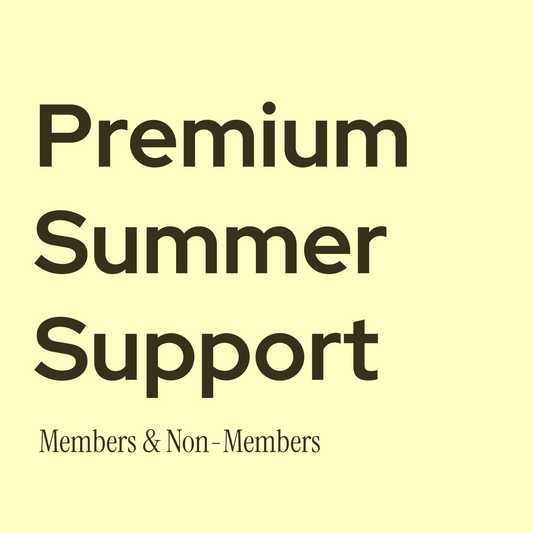 Premium Summer Support Package